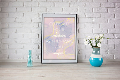 Celebrate your Mistakes  - Golden Poster