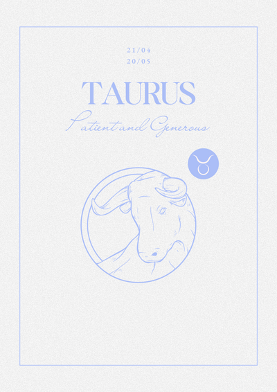 TAURUS - Patient and Generous