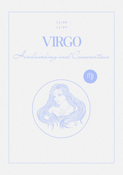 VIRGO - Hardworking and Conscientious