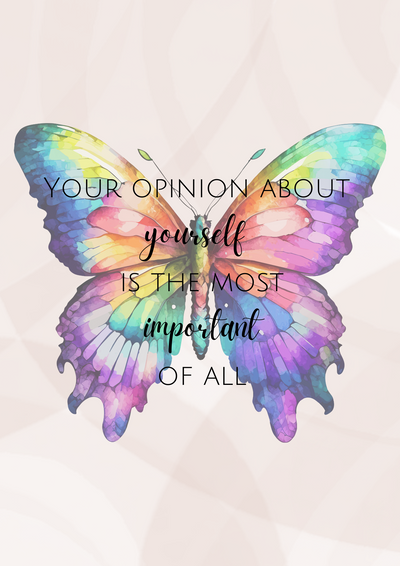 Your opinion about yourself is the most important of all - Aquarell Poster